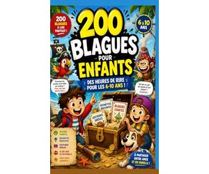 200 blagues: Blagues marrantes pour enfants rire idéal pour la cour de récré, un goûter d'anniversaire à partir de 6 ans couverture brillante facile à emporter