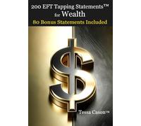 200 EFT Tapping Statements for Wealth