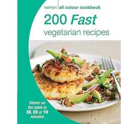 Hamlyn All Colour Cookery: 200 Fast Vegetarian Recipes: Hamlyn All Colour Cookbook (Hamlyn All Colour Cookery)