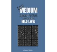 200 Medium sudoku puzzles and solutions mild level