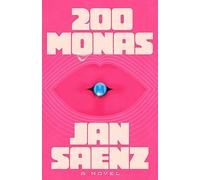 200 Monas: A Novel