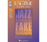 200 Of the Best Songs from Ragtime & Early Jazz (Jazz Bible Fake Book Series)