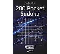 200 Pocket Sudoku · MEDIUM: Balanced Challenges with Natural Flow · Medium Level