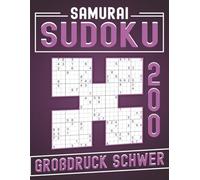 200 Samurai Sudoku Senioren Großdruck Schwer: 2 Rätsel pro Seite, mit Lösungen