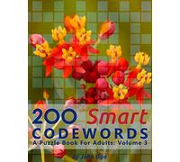 200 Smart Codewords: A Puzzle Book For Adults: Volume 3