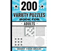 200 variety puzzles book for adults: Multi-game activity book to boost your brain and memory | 14 different puzzles : word search, Sudoku, kakuro, ... Binary,... | Perfect gift for women and men