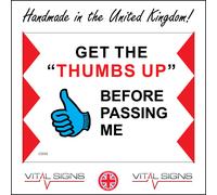 (200 x 150mm - 8 x 6, A - Sticker / Sav - Non-See Through) CS555 Get The Thumbs Up Before Passing Me Sign Magnetic Trucker Visual Quarry 600mm x 450mm B - Magnetic - Vehicle Grade