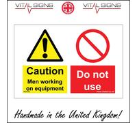 (200 x 150mm - 8 x 6, Sticker / Sav - White Background) CAUTION MEN WORKING ON EQUIPMENT DO NOT USE SIGN MU025 SAFETY STICKER RIGID