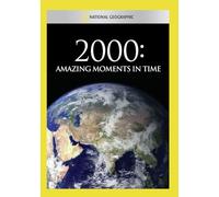 2000: Amazing Moments in Time - 2000: Amazing Moments in Time [DVD] [Region 1] [US Import] [NTSC]