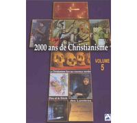 2000 ans de christianisme vol. 5