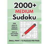 2000+ MEDIUM Sudoku: For Teens, Adults & Seniors | 12 Grids Per Page | 100 Bonus Sudoku Puzzles | Daily Brain Workout Book for Logic, Focus & Fun | ... Online (LexMaxBelle's Sudoku Overload Mode)