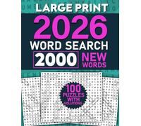 2000 New Words, Word Search for Adults: Large Print Puzzles, 100 Fun and Challenging Games With a Specific Theme (Word Search Books)