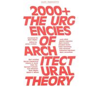 2000+ - The Urgenices of Architectural Theory