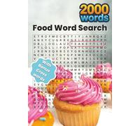 2000 Word Search Food Puzzle Book With Bonus Crosswords 6 x 9": Feed your mind and satisfy your craving for fun with this delightful Food Lovers ... Gift (The Great Food Word Search Collection)
