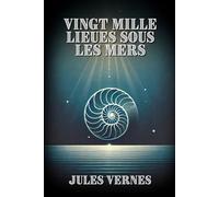 20000 Lieues Sous Les Mers: Parties 1 & 2