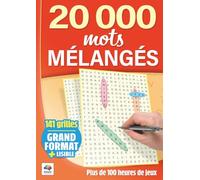 20000 mots mélangés adultes: 141 grilles de jeux de lettres pour entraîner votre cerveau