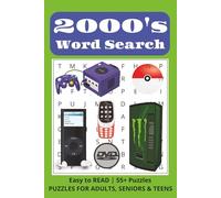 2000s Word Search: A Fun and Relaxing Word Search Collection Inspired by 2000s Pop Culture, Technology, and Everyday Nostalgia (Decades of Nostalgia)