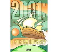 2001: A Poetry Odyssey from Suffolk