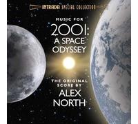 2001: A SPACE ODYSSEY - The Original Score by Alex North