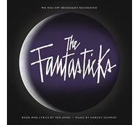 2006 Off Broadway Cast - The Fantasticks