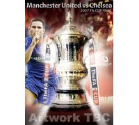 2007 FA Cup Final - Manchester United vs Chelsea