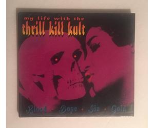 2007 My Life with the Thrill Kill Kult Blood+Dope+Sin+Gold SLZ007 Electro, Goth Rock, Tech House, Glam, Industrial