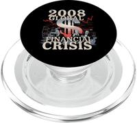 2008 Global Financial Crisis Tshirt Men Women Economic Humor PopSockets PopGrip for MagSafe