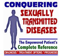 2009 Conquering Sexually Transmitted Diseases (STDs) - The Empowered Patient's Complete Reference - Diagnosis, Treatment Options, Prognosis (Two CD-ROM Set)