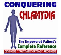 2009 Empowered Patient's Complete Reference to Chlamydia - Diagnosis, Treatment Options, Prognosis (Two CD-ROM Set)