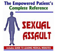 2009 Empowered Patient's Complete Reference to Sexual Assault and Rape (Two CD-ROM Set)