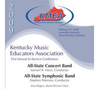 2009 KMEA All-State Concert Band - 2009 Kentucky Music Educators Association, All-State Concert and Symphonic Bands