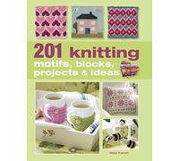 201 Knitting Motifs, Blocks, Projects and Ideas by Nicki Trench (14-Feb-2013) Paperback