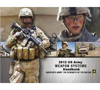 2012 US Army Weapon System Handbook (B&W)