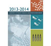 2013-2014 Assessment of the Army Research Laboratory : Interim Report