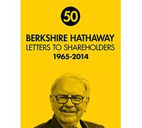 2015 Limited Edition 50th Anniversary Berkshire Hathaway Letters to Shareholders Hardcover