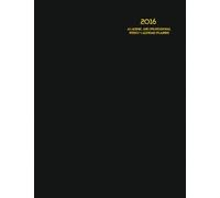 2016 Academic and Professional Weekly Calendar/Planner