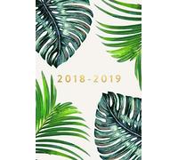 2018-2019: Daily Monthly & Weekly Academic Student Planner | 2018-2019: Ferns, August 2018 - July 2019, 6” x 9” (Academic Student Planner with ... Women, Teenagers, Girls, Students & Teachers)