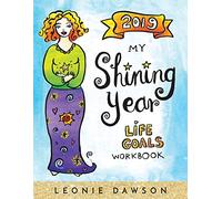 2019 My Shining Year Life Goals Workbook