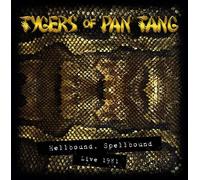 TYGERS OF PAN TANG - Live 1981-Hellbound Spelbound