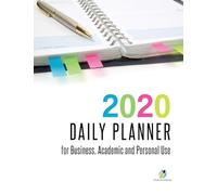 2020 Daily Planner for Business, Academic and Personal Use