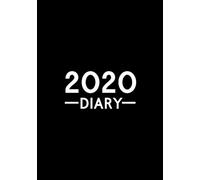 2020 Diary: January 1, 2020 to December 31, 2020: Portable Format Weekly & Monthly View Planner, Organizer & Diary: Simple & Plain Black 116-8