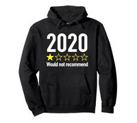 2020 One Star Funny Re-view Shirt Would Not Recommend Pullover Hoodie