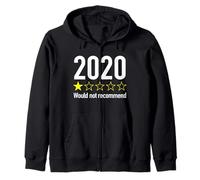 2020 One Star Funny Re-view Shirt Would Not Recommend Zip Hoodie