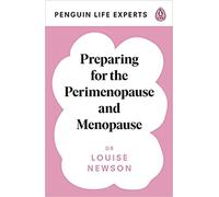 2021 26 Aug, [Paperback] Preparing for the Perimenopause and Menopause (Series,1) By Dr Newson Louise