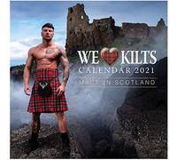 2021 Monthly Calendar Scotland We Love Men in Kilts Novelty, Scottish Fun