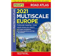 2021 Philip's Multiscale Road Atlas Europe: (A4 Flexiback) (Philip's Road Atlases)