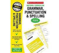 2021 SATs Practice Papers for Grammar, Punctuation and Spelling, Year 3 (Scholastic National Curriculum SATs)