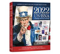 2022 US/BNA Postage Stamp Catalog: Unites States, United Nations Canada & Provinces ; Confederate States, U.S. Possessions, U.S. Trust Territories, and Comprehensive U.S. Stamp Identifier