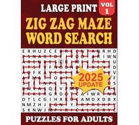 2022 Word Maze Large Print Vol #1: Zig Zag Word Search Maze ,100 Puzzles Large For Adults and Seniors , Unique and Challenging Word Search Variation for all ages (UNIQUE WORD SEARCH VARIATIONS)