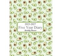 2023-2027 Five Year Diary: 5 Year Weekly & Monthly Planner , 60 Months Calendar with Celebration Dates & UK ... 5 Year Diaries, Personal Planners & Organisers (5 Year Planners - Avocado Cover)